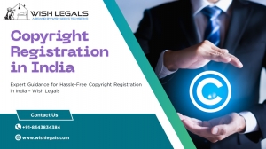 How to Apply for Copyright Registration in India Online—A Detailed Guide | Wish Legals