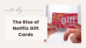Dive into the World of Entertainment with Netflix Gift Cards