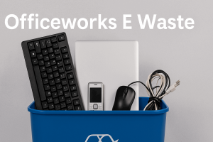 Officeworks E Waste: Leading Australia's Battle Against Electronic Waste