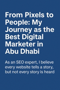 Best Digital Marketer in Abu Dhabi