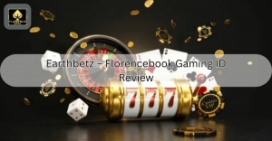Earthbetz – Florencebook Gaming ID Review