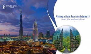 Planning a Dubai Tour from Indonesia? Heres What You Need to Know