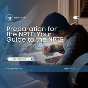 NPTE Preparation: Simple Guide to Passing Your Physical Therapy Board Exam