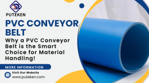 The Ultimate Guide to Choosing the Right PVC Conveyor Belt for Your Business By Shanghai Puteken