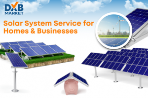 Why Solar Power Is the Future of Homes and Businesses in Dubai