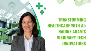 Transforming Healthcare with AI: Nadine Adam’s Visionary Tech Innovations