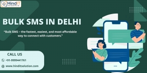 Bulk SMS in Delhi – The Fastest Way to Connect with Your Audience