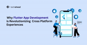 Why Flutter App Development is Revolutionizing Cross-Platform Experiences