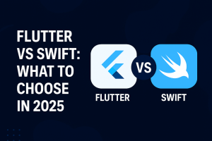 Flutter vs Swift: What to Choose in 2025?