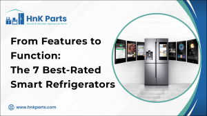 From Features to Function: The 7 Best-Rated Smart Refrigerators