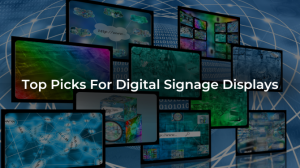 Top Pick For Digital Signage Displays