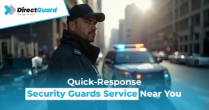 Quick-Response Security Guards Service Near You