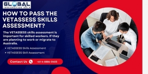 How to Pass the VETASSESS Skills Assessment?