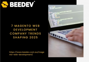 7 Magento Web Development Company Trends Shaping 2025