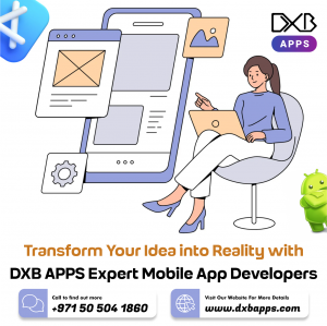 Avail the best apps by mobile app developers in Dubai at DXB APPS