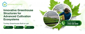 Innovative Greenhouse Structures for Advanced Cultivation Ecosystems