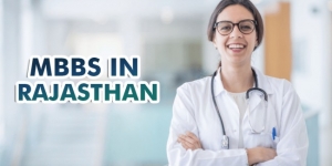 MBBS in Rajasthan – Complete Guide for Students