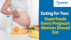 Eating for Two: Superfoods Every Pregnant Woman Should Eat