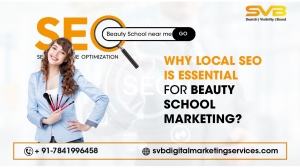 Why Local SEO is Essential for Beauty School Marketing