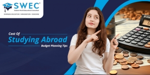 Cost Of Studying Abroad – Budget Planning Tips