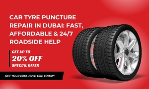 Car Tyre Puncture Repair in Dubai: Fast, Affordable & 24/7 Roadside Help