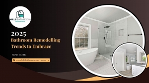 2025 Bathroom Remodelling Trends to Embrace
