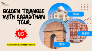 Golden Triangle With Rajasthan Tour in 2025