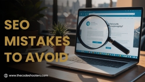 SEO Mistakes That Block Success and How to Avoid Them