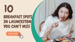 Top 10 Breakfast Spots in Launceston You Can’t Miss – Aromas Cafe Included