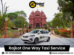 Rajkot One Way Taxi Service – My Smooth Travel Experience with Anjani Cabs