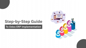 Step-by-Step Guide to Odoo ERP Implementation 