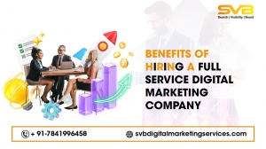 Benefits of Hiring a Full-Service Digital Marketing Company