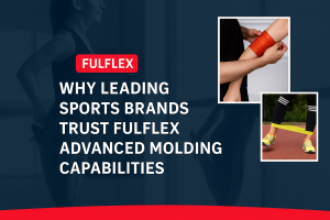 Why Leading Sports Brands Trust Fulflex Advanced Molding Capabilities 