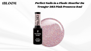 Perfect Nails in a Flash: Hvorfor Du Trenger 383 Pink Prosecco 8 ml