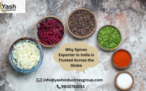 Why Spices Exporter in India is Trusted Across the Globe