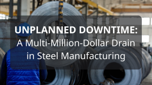 The Roadmap to Resilience: A Guide to Implementing Predictive Asset Intelligence in Steel Manufacturing