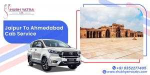 Jaipur to Ahmedabad Cab Service – Shubh Yatra Cabs