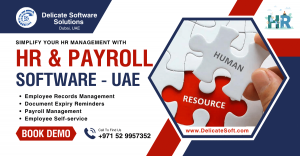 DelicateSoft Unveils Next-Gen HR & Payroll Software in UAE — The Most Trusted HR Software in Dubai and Across the Emirates