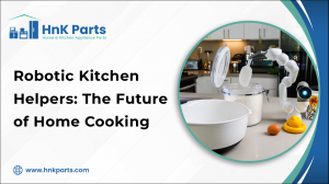 Robotic Kitchen Helpers: The Future of Home Cooking