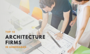 Top 10 Architecture Firms in Ahmedabad