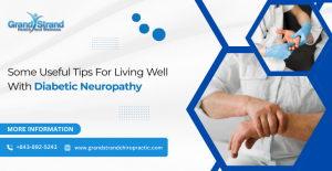 Some Useful Tips For Living Well With Diabetic Neuropathy