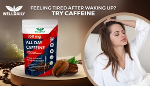 Feeling Tired After Waking Up? Try Caffeine