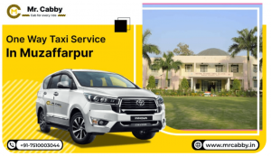 One Way Taxi Service in Muzaffarpur – Easy and Affordable Ride with Mr Cabby