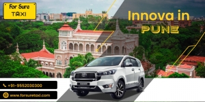 Innova in Pune – Comfortable and Reliable Travel with For Sure Taxi