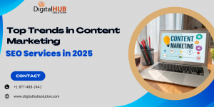 Top Trends in Content Marketing SEO Services in 2025