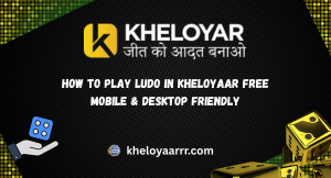 How to Play Ludo in Kheloyaar Free–Mobile & Desktop Friendly