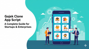 Gojek Clone App Script – A Complete Guide for Startups & Enterprises