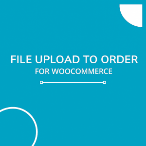 The Best Practices for Customer Upload Files for WooCommerce