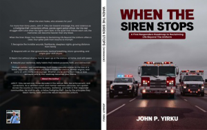 When the Siren Stops: A Roadmap to Resilience for First Responders