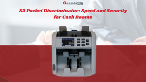 S2 Pocket Discriminator: Speed and Security for Cash Rooms